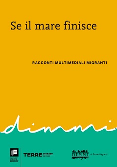 Se il mare finisce - Racconti multimediali migranti
