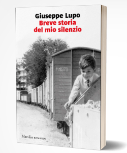 Breve storia del mio silenzio di Giuseppe Lupo